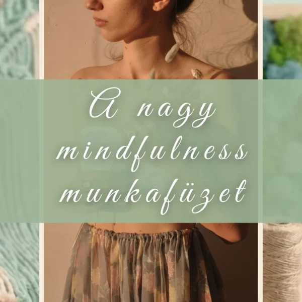 a nagy mindfulness munkafüzet